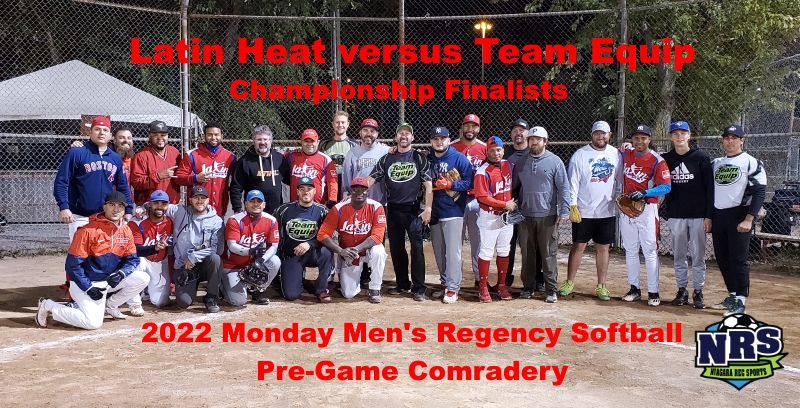 NRS 2022 Monday Men's Regency Softball Championship Finalists Pre-Game Comradery