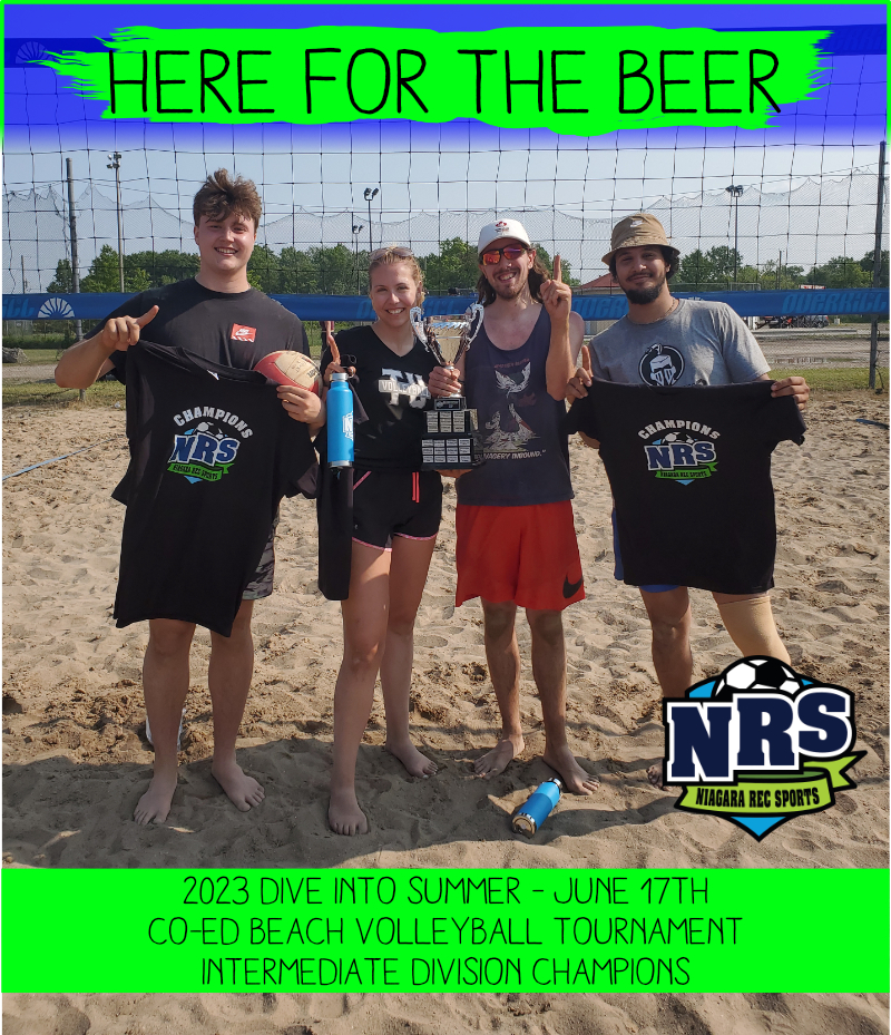 NRS 2023 June 17th Beach Volleyball Intermediate Champions Here For The Beer