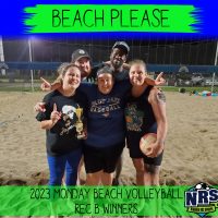 NRS 2023 Monday Beach Volleyball Rec B Winners Beach Please