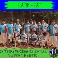 NRS 2023 Monday Mens Regency Softball Champion Cup Winners Latin Heat