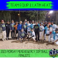 NRS 2023 Monday Mens Regency Softball Finalists Team Equip and Latin Heat