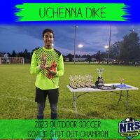 NRS 2023 Outdoor Soccer Goalie Shut Out Champion Uchenna Dike